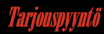 Tarjouspyynt&ouml; style=